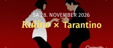 Event-Image for 'KULINO X Tarantino Night'
