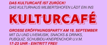 Event-Image for 'Kulturcaf&eacute; Er&ouml;ffnungsparty'