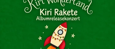Event-Image for 'Kiri Wonderland - Albumpr&auml;sentationskonzert'
