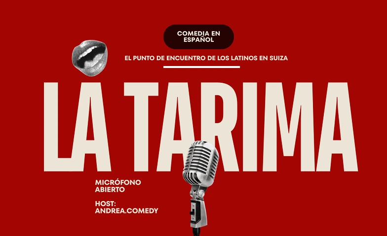 La Tarima - Comedia en Español - ZURICH
