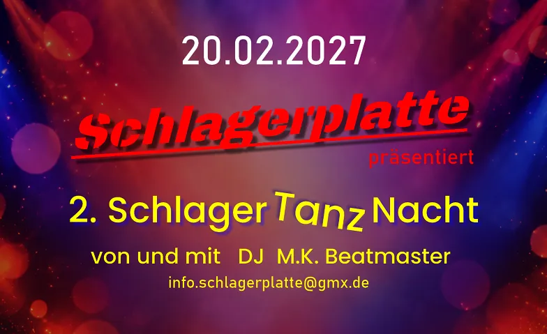 2. Schlager Tanz Nacht, Partys / Schlager & Volksmusik, Gaststätte 