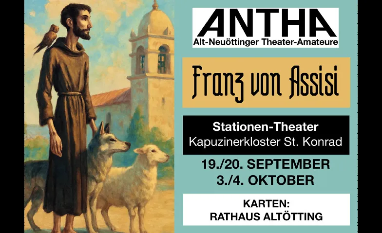 Franz von Assisi - THEATER zum 800. Todestag