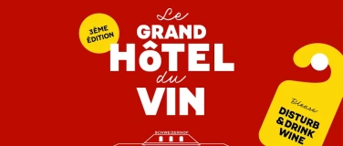 Event-Image for 'Le Grand H&ocirc;tel du Vin 2027: Luzern'