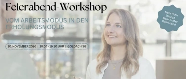 Event-Image for 'Feierabend-Workshop: Vom Arbeitsmodus in den Erholungsmodus'