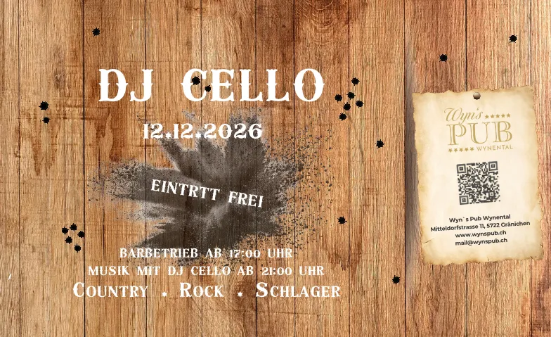 DJ Cello im Wyn's Pub Wynental, Concerts / Schlager & Musique folklorique, Wyn’s Pub Wynental