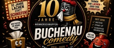 Event-Image for 'M&auml;nnerschnupfen 10 Jahre Special Dinner Comdy Show'