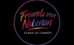 Freunde von Nebenan - Stand Up Comedy