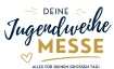 Deine Jugendweihemesse Rostock am 16.01 & 17.01.2027