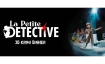 3D Krimi Dinner - La Petite D&eacute;tective