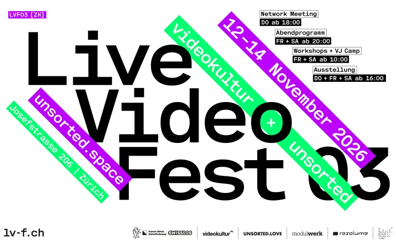 Live Video Fest 03 [Zürich], Festivals / Kunst & Kultur, unsorted.space