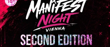 Event-Image for 'Manifest Night Vienna Second Edition'