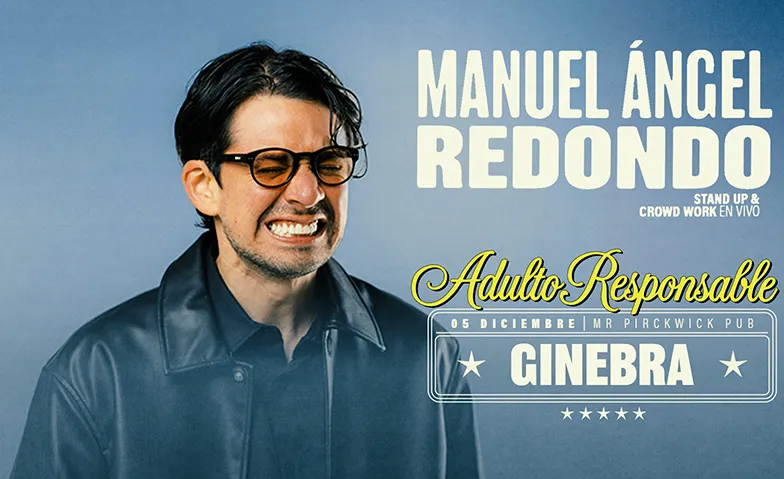 MANUEL ÁNGEL REDONDO – ADULTO RESPONSABLE - GINEBRA