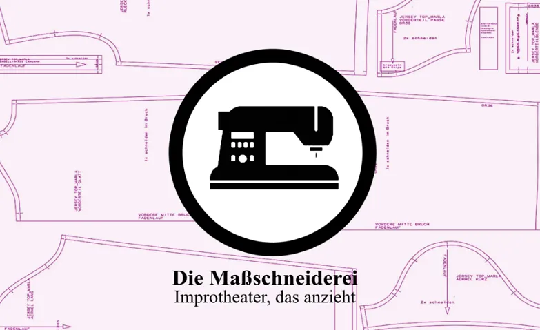 Event-Image for 'Die Ma&szlig;schneiderei'
