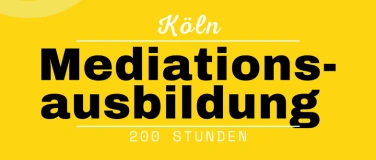 Event-Image for 'Mediationsausbildung (200 Std) K&ouml;ln 2026/2027, ab 11.9.2026'