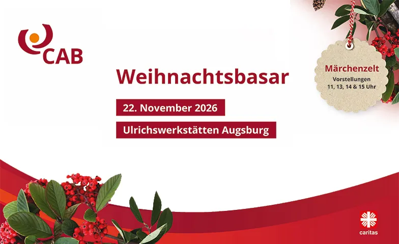 Weihnachtsbasar der CAB Behindertenhilfe, Märkte / Weihnachtsmarkt, CAB Caritas Augsburg Betriebsträger gGmbH, Ulrichswerkstätten