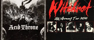 Event-Image for 'Witchrot (CA) + Acid Throne (UK) + Voodoo Puppets (Leipzig)'