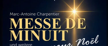 Event-Image for 'Messe de Minuit pour No&euml;l  - Franz&ouml;sische Weihnachtsmusik'