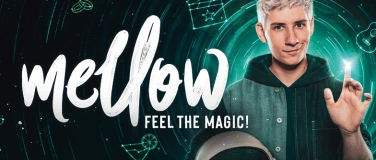 Event-Image for 'Mellow &ndash; Feel the Magic! &ndash; Die neue Magieshow live erleben!'