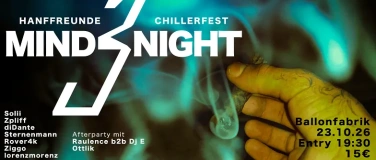 Event-Image for 'Mind Night 3: HANFFREUNDECHILLERFEST'