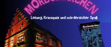 Event-Image for 'Mordsm&auml;rchen &ndash; Lesung und M&auml;rchen-Krimi-Quiz'