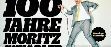 Event-Image for '100 JAHRE MORITZ SCH&Auml;DLER'