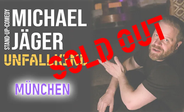 Michael Jäger – Unfallkind Stand-up Comedy München