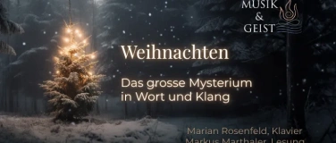 Event-Image for 'Weihnachten &ndash; das grosse Mysterium in Wort und Klang'