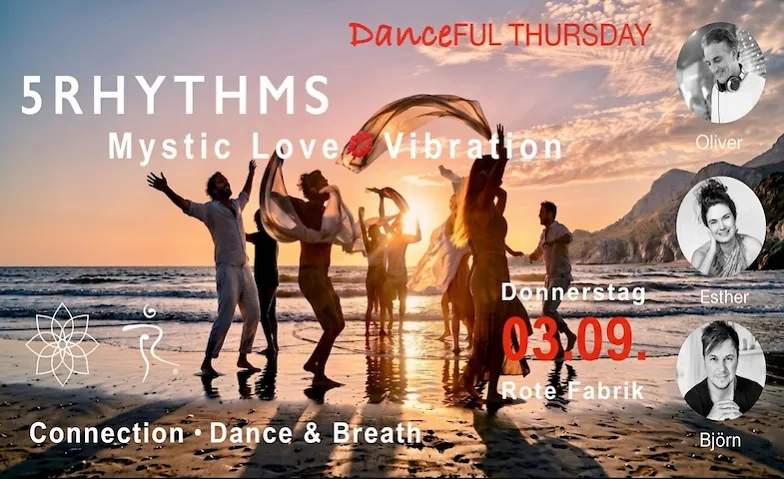 DanceFUL Thursday - 5RHYTHMS- Mystic Love Vibration - Kreta