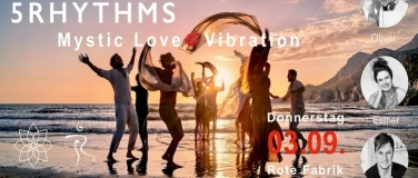 Event-Image for 'DanceFUL Thursday - 5RHYTHMS- Mystic Love Vibration - Kreta'