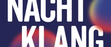 Event-Image for 'Nachtklang im Museum II: Wo das Wort vorbeifliegt'