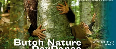 Event-Image for 'Butoh Nature DayDance : Winterthur, Wald'