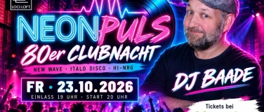 Event-Image for 'NEONPULS &ndash; 80er-Party Berlin  New Wave, Italo Disco & Hi-NR'
