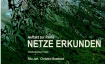 Netze erkunden
