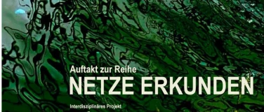 Event-Image for 'Netze erkunden'