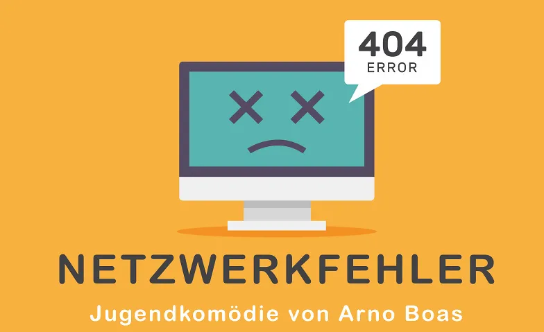 Netzwerkfehler - Kinder- und Jugendtheater