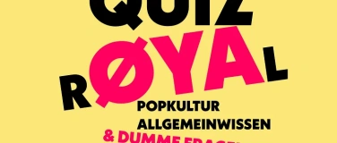 Event-Image for 'Quiz rOYAl'