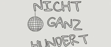 Event-Image for 'Nichtganzhundert'
