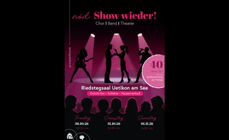Nöd Show wieder! – Ten Sing Uetikon