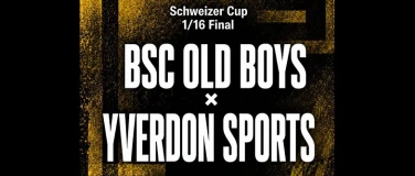 Event-Image for 'Schweizer Cup 1/16 Final BSC Old Boys - FC Yverdon Sport'