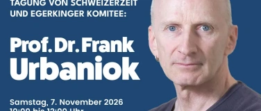 Event-Image for 'Schweizerzeit-Herbsttagung mit Prof. Dr. med. Frank Urbaniok'