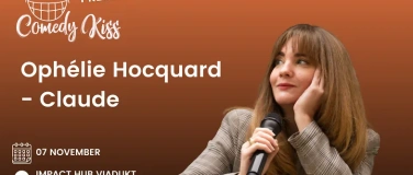 Event-Image for 'Comedy Kiss Presents: Oph&eacute;lie Hocquard - Claude'