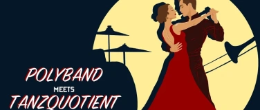 Event-Image for 'Polyband meets Tanzquotient'