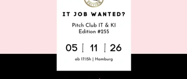 Event-Image for 'Pitch Club IT & KI Edition #255 - Hamburg'