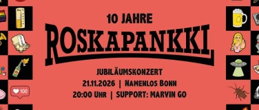 Event-Image for '10 Jahre ROSKAPANKKI // Support: Marvin Go'