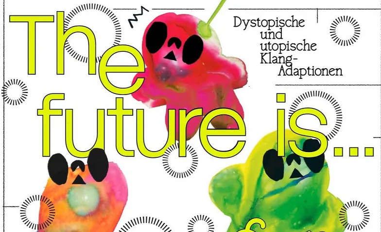The Future Is… – Klangvertonungen von Comics