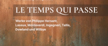 Event-Image for 'Le temps qui passe &ndash; Herbstkonzert des Kammerchors Sono 97'
