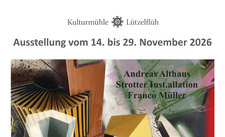 Ausstellung vom 14. - 29. November 2026, Kunst & Ausstellungen / Ausstellung, Kulturmühle