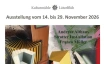 Ausstellung vom 14. - 29. November 2026