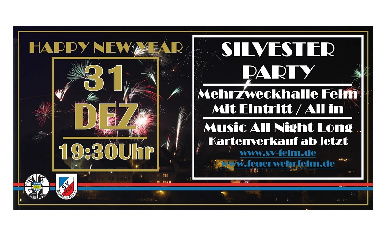 Silvesterparty 2026 in Felm – Feiert mit uns ins neue Jahr!, Partys / Silvesterparty, Mehrzweckhalle Felm