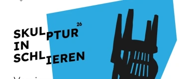 Event-Image for 'Vernissage Skulptur in Schlieren 2026'